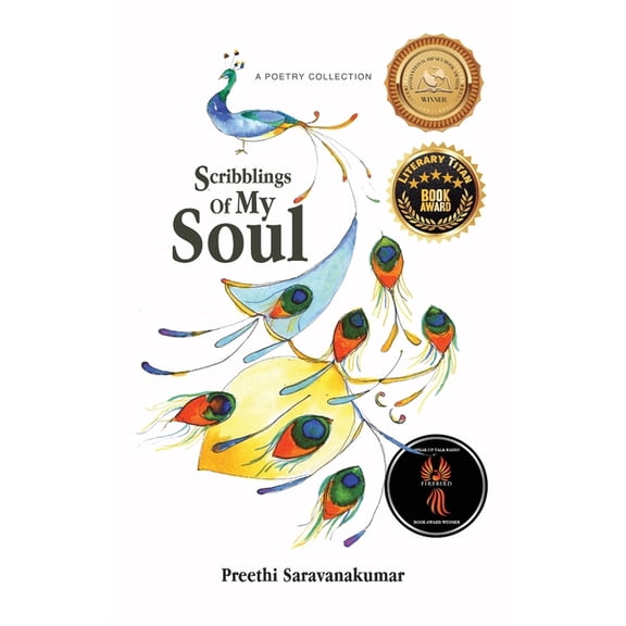 Scribblings Of My Soul: A Poetry Collection, (Paperback)
