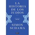 thumbnail image 1 of LA HISTORIA DE LOS JUDIOS DEBATE SIMON SCHAMA, 1 of 1