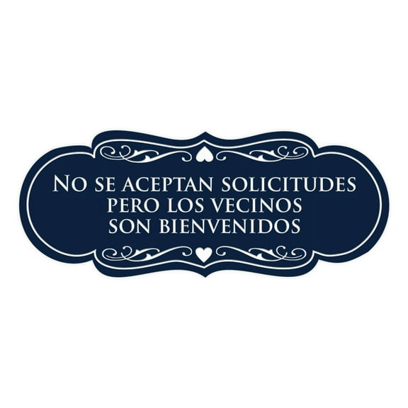 Designer Spanish No se aceptan solicitudes pero los vecinos son bienvenidos Sign (Navy Blue / White) - Large