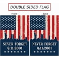 thumbnail image 2 of 9/11 Garden Flag Never Forget September 11th Firefighter Flags Banner Outdoor Decorative Burlap Double Sided Yard Lawn Home Decor 12.5 x 18 Inch, 2 of 5