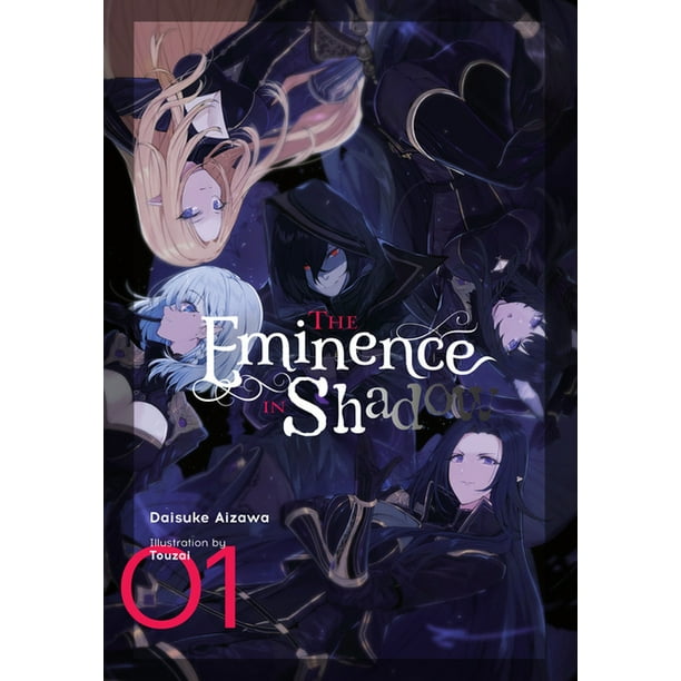 The Eminence In Shadow Novel The Eminence in Shadow (Light Novel): The Eminence in Shadow, Vol. 1