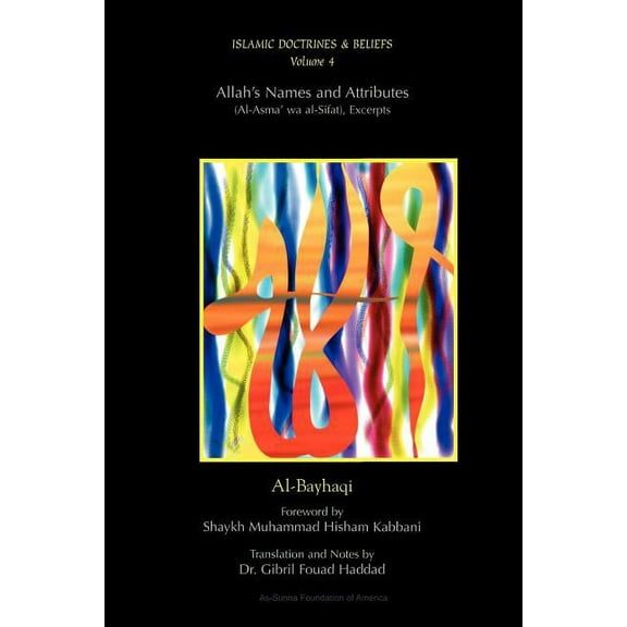 Islamic Doctrines & Beliefs Allah's Names and Attributes, (Paperback)