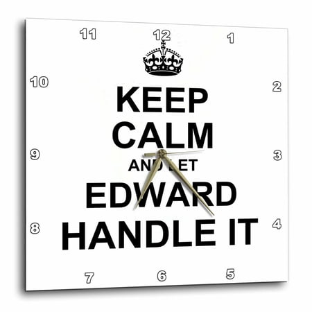3drose, Keep Calm and Let Edward Handle It - Funny Personal Name, 10x10 Wall Clock