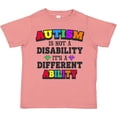 thumbnail image 3 of Inktastic Autism is Not a Disability It's a Different Ability Boys or Girls Toddler T-Shirt, 3 of 5