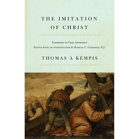 Pre-Owned The Imitation of Christ (Paperback) 038502861X 9780385028615