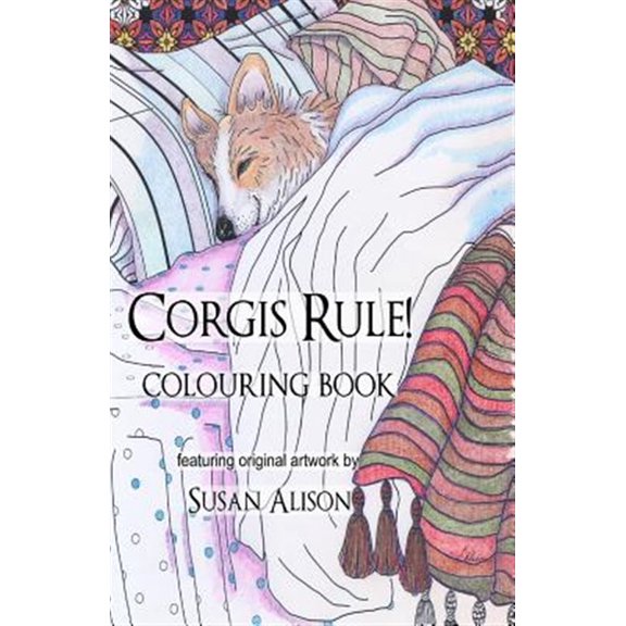 Pre-Owned Corgis Rule! a Dog Lover's Pocket Size Colouring Book
