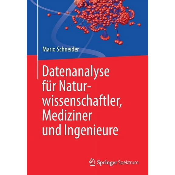 Datenanalyse FÃ¼r Naturwissenschaftler, Mediziner Und Ingenieure, (Paperback)
