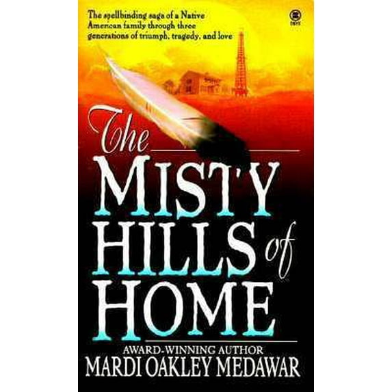 Pre-Owned The Misty Hills of Home (Unknown) 0451190866 9780451190864