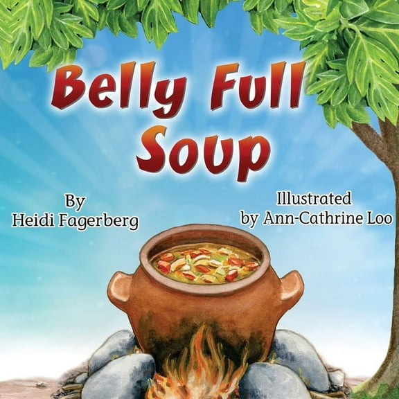 Little One: Belly Full Soup (Paperback)