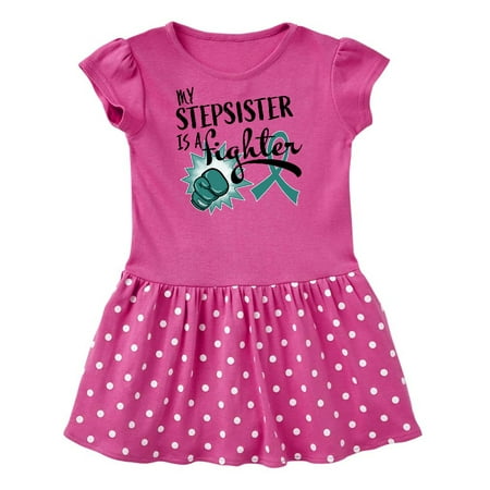 

Inktastic Ovarian Cancer Awareness My Stepsister is a Fighter Gift Baby Girl Dress