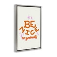 thumbnail image 2 of Stupell Industries Bohemian Be Nice To Yourself Gray Floating Frame Canvas Art, 17 x 25, by Indira Prieto | IndySign, 2 of 8