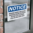 thumbnail image 4 of (2 Pack) Moving Gate Can Cause Serious Injury Or OSHA Notice Sign, 4 of 7