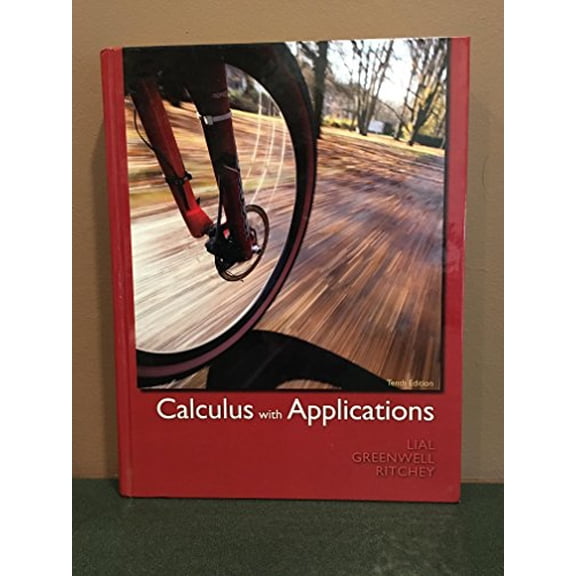 Pre-Owned Calculus with Applications (10th Edition) (Hardcover) 0321749006 9780321749000