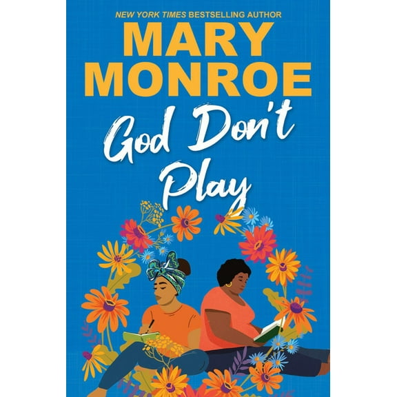 God Don't Play (Paperback)