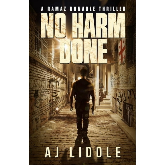 Lieutenant Ramaz Donadze No Harm Done: A Ramaz Donadze Thriller, (Paperback)