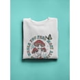 thumbnail image 3 of Where You Feel Most Alive Sweatshirt Women -Image by Shutterstock, Female Large, 3 of 4