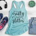 thumbnail image 2 of I'm So Crafty I Sweat Glitter Tank Top, Ladies Racerback Tank Top, Craft Tank, Crafty Tank, Cancun, Small, 2 of 3