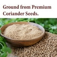 thumbnail image 6 of The Spice Way Ground Coriander - Indian, Middle Eastern, and African cuisine, All Natural, Resealable Pouch - 4 oz., 6 of 7