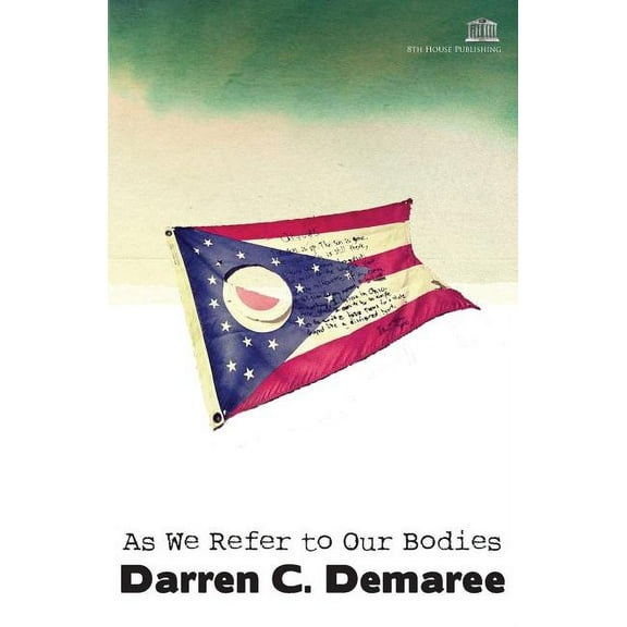 As We Refer to Our Bodies (Paperback)