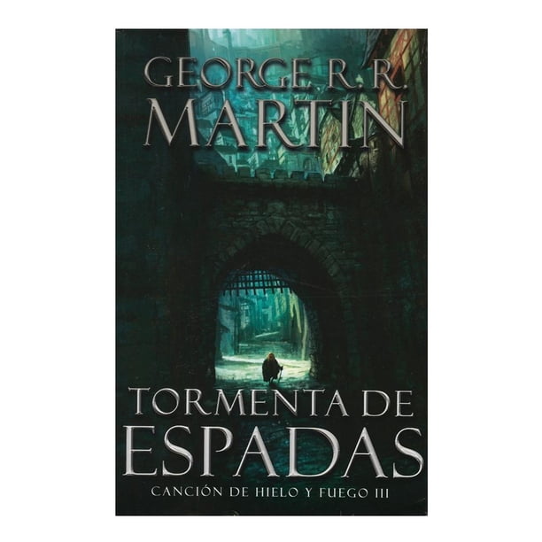 Tormenta de Espadas Canción de Hielo y Fuego Wii Plaza & Janes Editores George R.R. Martin