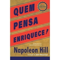 Quem Pensa Enriquece - Edição oficial e original de 1937 (Paperback)
