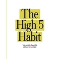 thumbnail image 1 of Pre-Owned The High 5 Habit: Take Control of Your Life with One Simple Habit by Mel Robbins notebook paperback with 8.5 x 11 in 100 pages (Paperback) 1804220108 9781804220108, 1 of 1