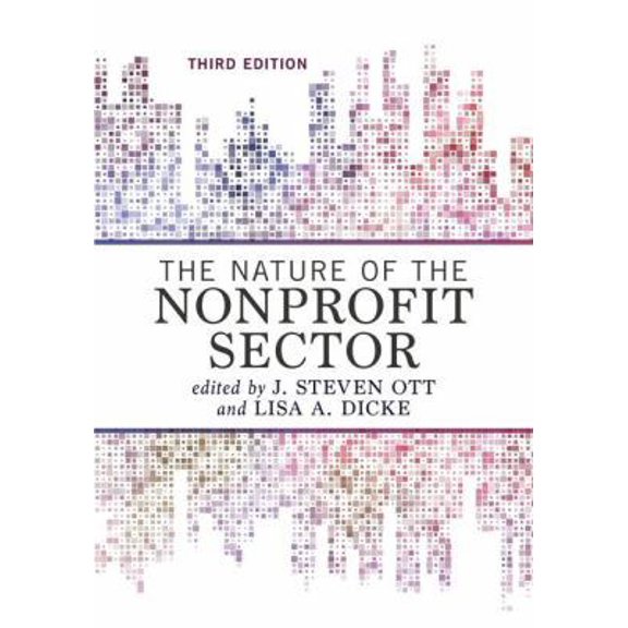 Pre-Owned The Nature of the Nonprofit Sector (Paperback) 0813349605 9780813349602