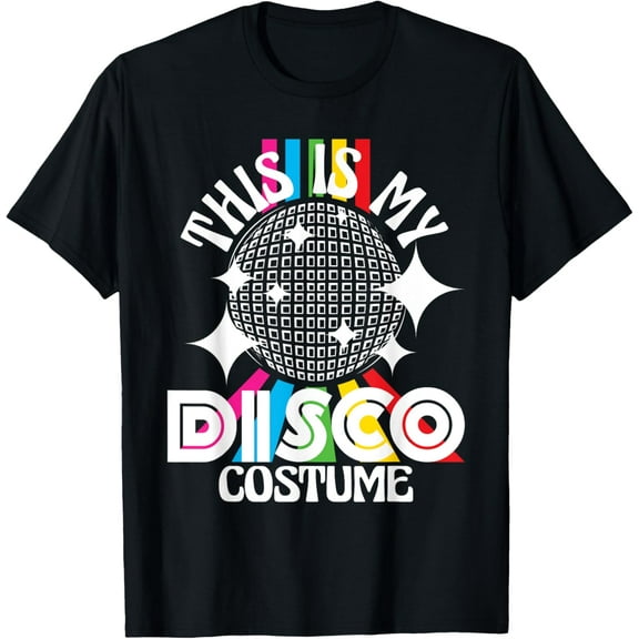 This Is My Disco Costume - 1970s Funky Party Groove Vintage Gifts T-shirt