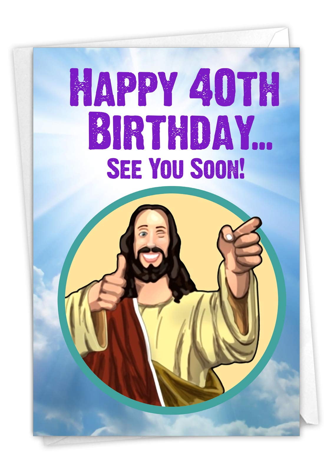 NobleWorks - Funny 40th Birthday Greeting Card - Joking God Humor Milestone, 40 Years Happy Bday Notecard with Envelope (1 Card) - See You Soon 40 C9064MBG - Walmart.com