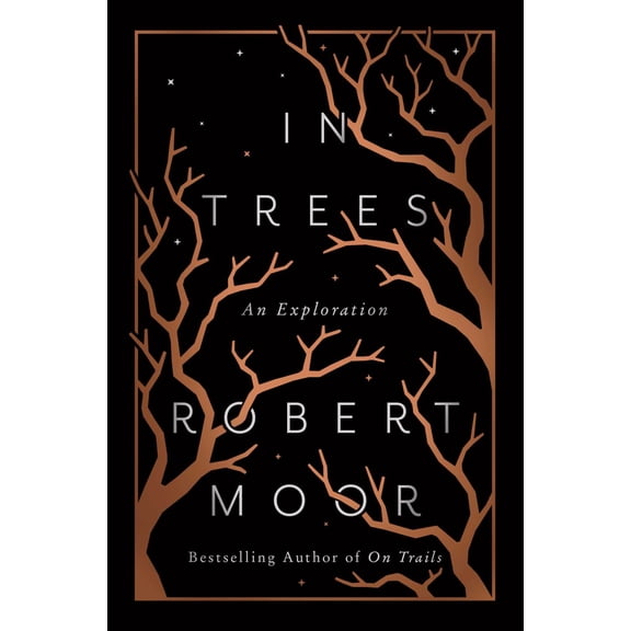 In Trees: An Exploration (Hardcover)