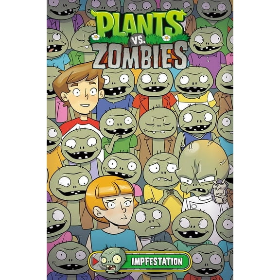 Plants vs. Zombies Volume 21: Impfestation, (Hardcover)