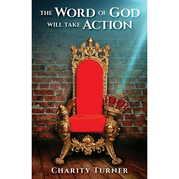 The Word of God Will Take Action (Paperback)