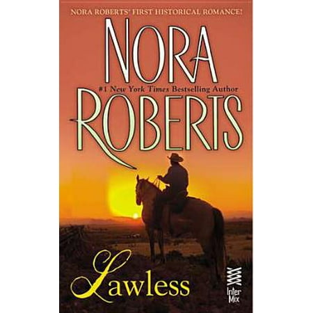 Lawless - eBook (Best Nora Roberts Historical Romance)