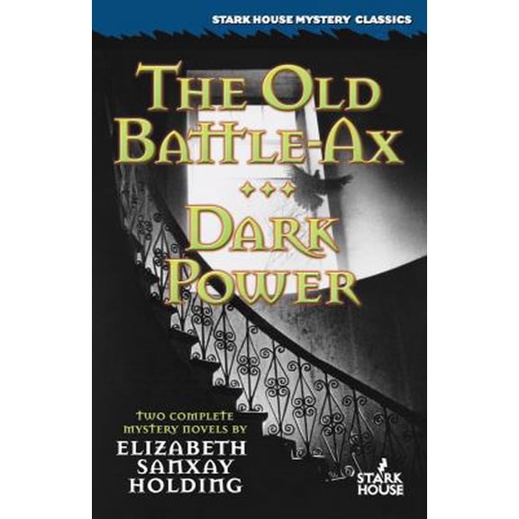 Pre-Owned The Old Battle-Ax / Dark Power (Paperback) 1933586168 9781933586168