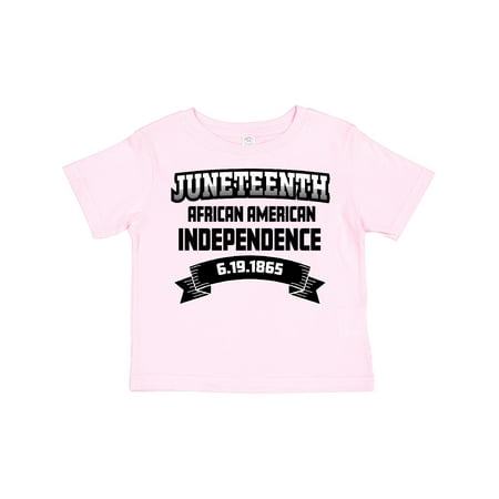 

Inktastic African American Independence Juneteenth Gift Toddler Boy or Toddler Girl T-Shirt