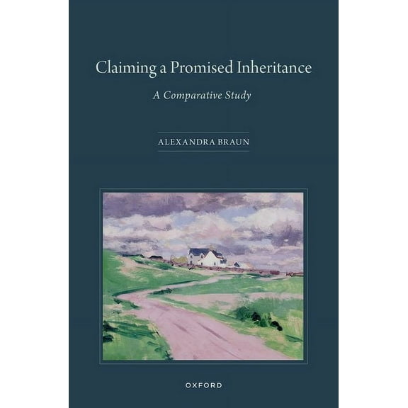 Claiming a Promised Inheritance: A Comparative Study, (Hardcover)