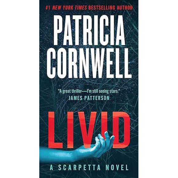 Livid: A Scarpetta Novel (Kay Scarpetta, 26)