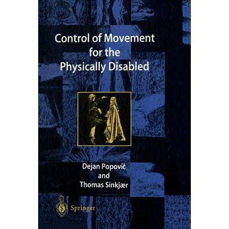 Control Of Movement For The Physically Disabled Control