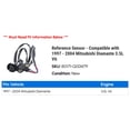thumbnail image 2 of Reference Sensor - Compatible with 1997 - 2004 Mitsubishi Diamante 3.5L V6 1998 1999 2000 2001 2002 2003, 2 of 2