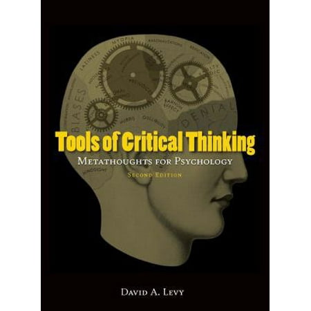 Pre-Owned Tools of Critical Thinking: Metathoughts for Psychology Second Edition (Paperback) 1577666291 9781577666295