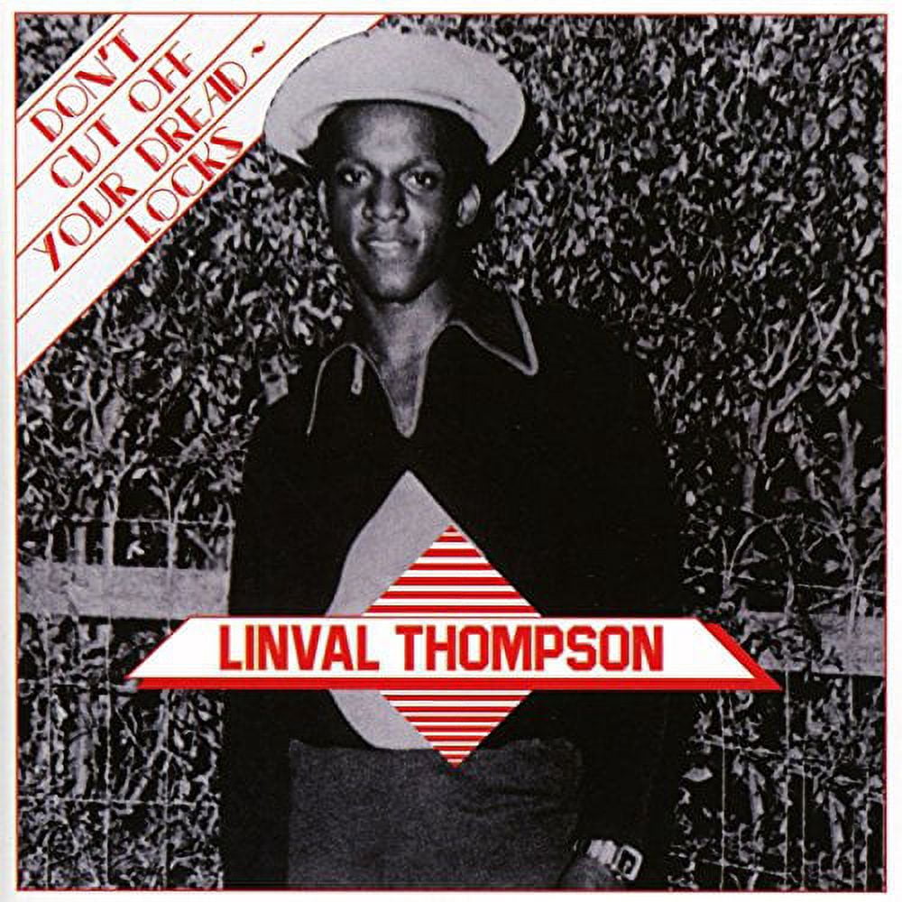 Linval Thompson - Don't Cut Off Your Dreadlocks - Music & Performance - CD
