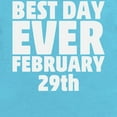 thumbnail image 2 of CafePress - Best Day Ever February 29Th Body Suit - Cute Infant Bodysuit Baby Romper - Size Newborn - 24 Months, 2 of 3