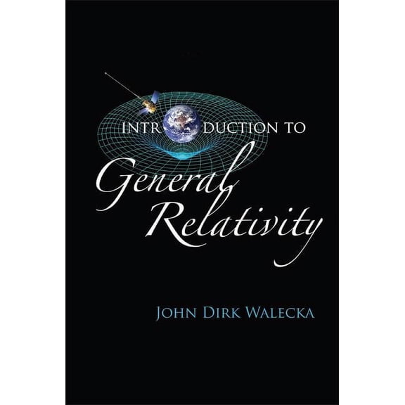 Introduction to General Relativity, (Hardcover)