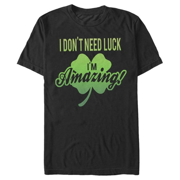 Men's Lost Gods St. Patrick's Day I Don't Need Luck I'm Amazing!  Graphic Tee Black Small