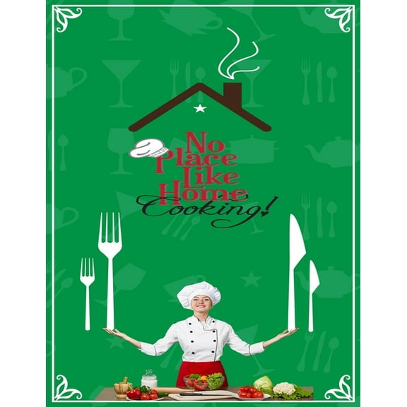 No Place Like Home Cooking: Turn your cooking and baking into an exciting experience (Paperback)
