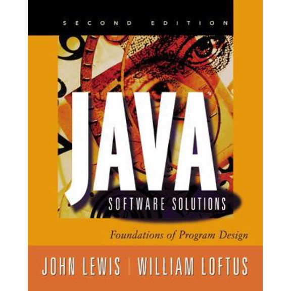 Pre-Owned Java Software Solutions: Foundations of Program Design, Update, JavaPlace Edition (2nd Edition) (Paperback) 020175052X 9780201750522