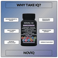 thumbnail image 3 of NOVIQ - 11-in-1 Nootropic Supplement: Supports Memory & Cognition - 100mg Ginkgo 150mg Bacopa 300mcg Huperzine 200mg L-Theanine 150mg L-Tyrosine & Bioactive B-Complex w/ 5-MTHF, 3 of 8