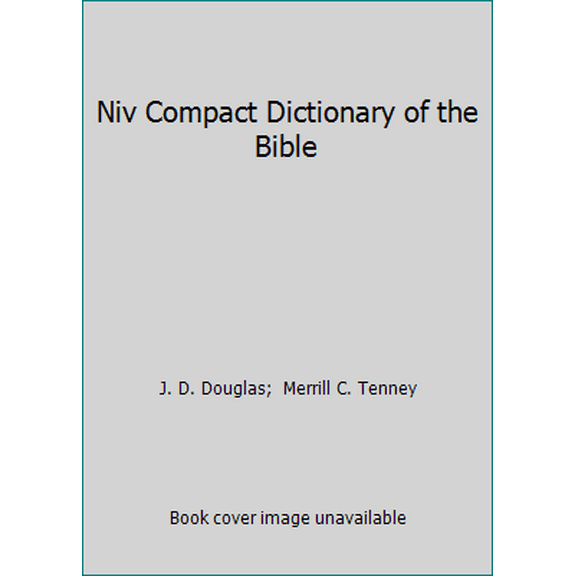 Pre-Owned Niv Compact Dictionary of the Bible (Paperback) 006104301X 9780061043017