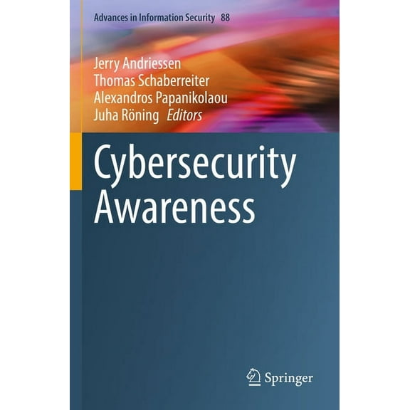 Advances in Information Security Cybersecurity Awareness, Book 88, (Paperback)