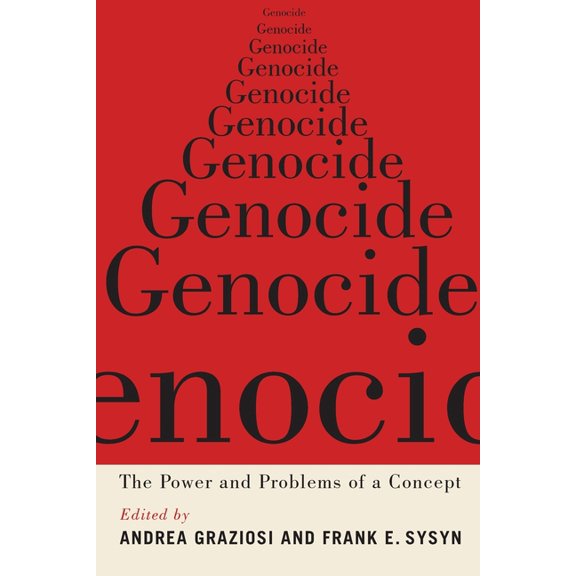 Genocide: The Power and Problems of a Concept, (Paperback)
